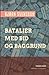 Bataljer med bid og baggrund by Bj�rn Svensson