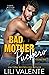 Bad Motherpuckers: Volume One