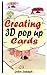 Creating 3D Pop Up Cards: B...