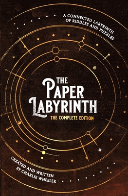 The Paper Labyrinth : The Complete Edition (The Paper Labyrinth Series)