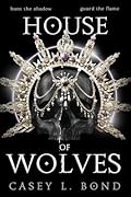 House of Wolves
