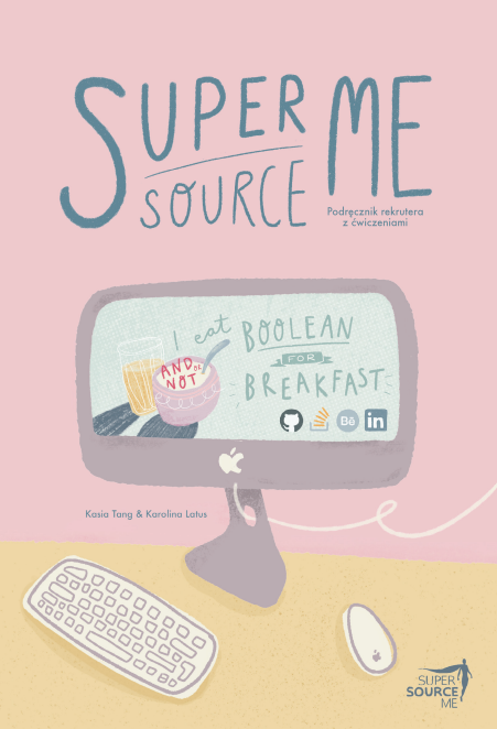Super Source Me. Podręcznik rekrutera z ćwiczeniami