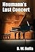 Neumann's Last Concert