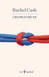 L'oeuvre d'une vie