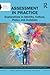 Assessment in Practice: Exp...
