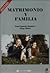 Matrimonio y familia by Juan Ignacio Banares