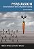 Persuasion by Robert H Gass