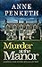 Murder at the Manor by Anne Penketh