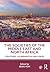 The Societies of the Middle East and North Africa by Sean Yom