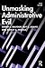 Unmasking Administrative Evil