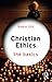 Christian Ethics: The Basics