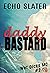 Daddy Bastard (WDMC, #2)