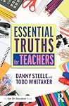 Essential Truths for Teachers Essential Truths for Teachers