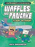 Flight or Fright (Waffles and Pancake, #2)