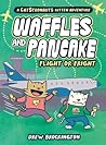 Flight or Fright (Waffles and Pancake, #2)
