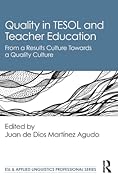 Quality in Tesol and Teacher Education: From a Results Culture Towards a Quality Culture
