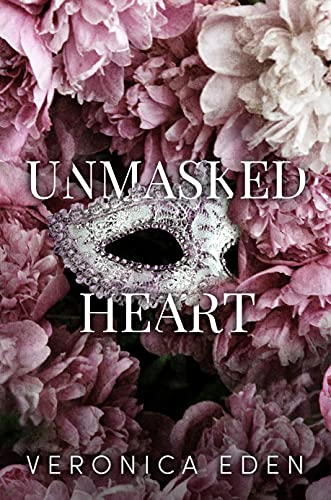Unmasked Heart (Kindle Edition)