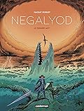 Negalyod. Le dernier mot