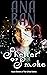 Shelter of Smoke (The Gifte...