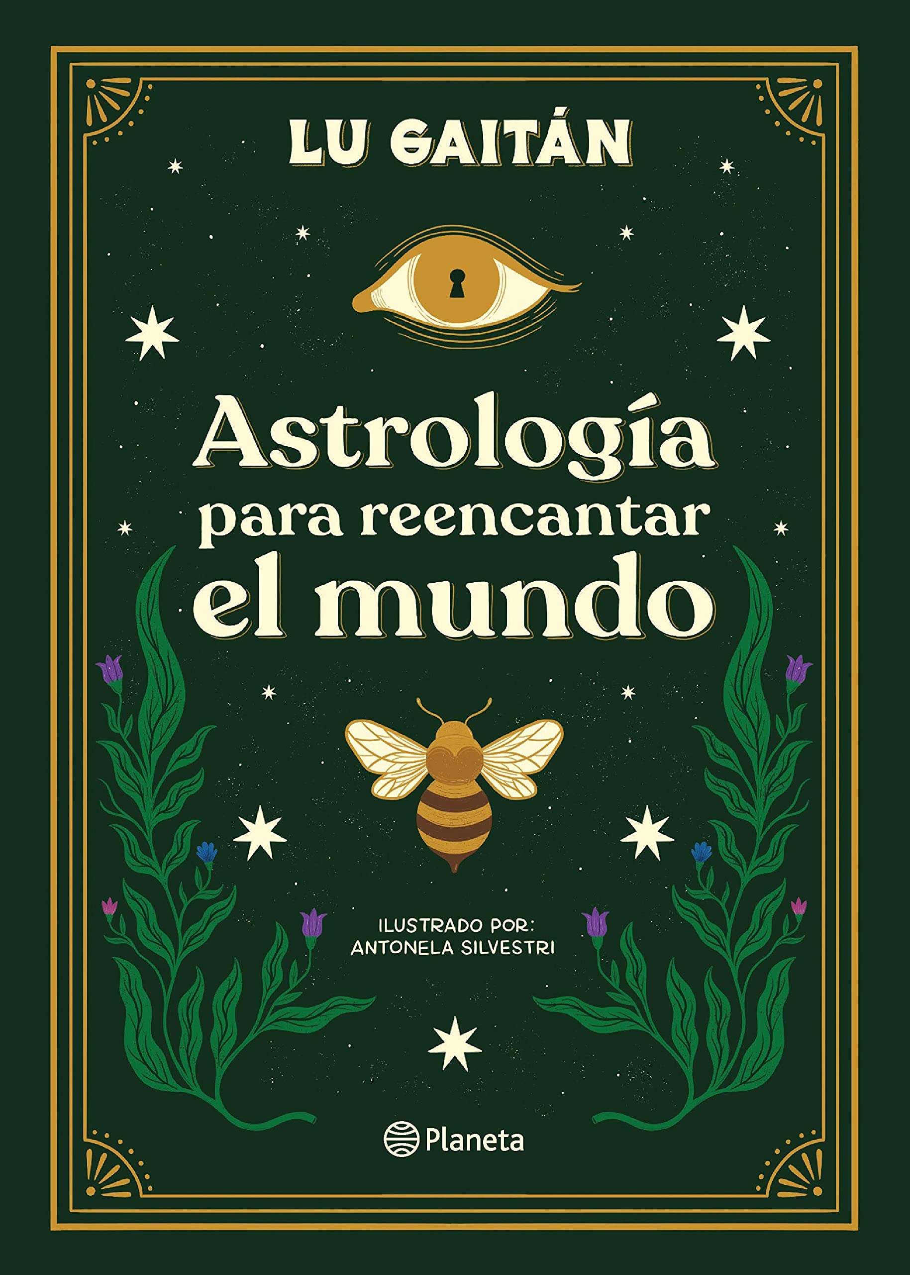 Astrología para reencantar el mundo (Spanish Edition)
