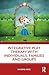 Integrative Play Therapy with Individuals, Families and Groups