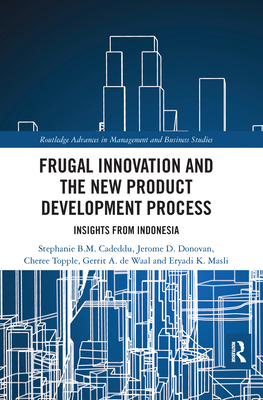 Frugal Innovation and the New Product Development Process: Insights from Indonesia