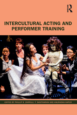 Intercultural Acting and Performer Training