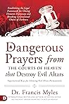Dangerous Prayers...