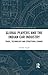 Global Players and the Indian Car Industry: Trade, Technology and Structural Change (Critical Political Economy of South Asia)
