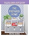 The Prepared Home...