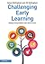 Challenging Early Learning by James Nottingham