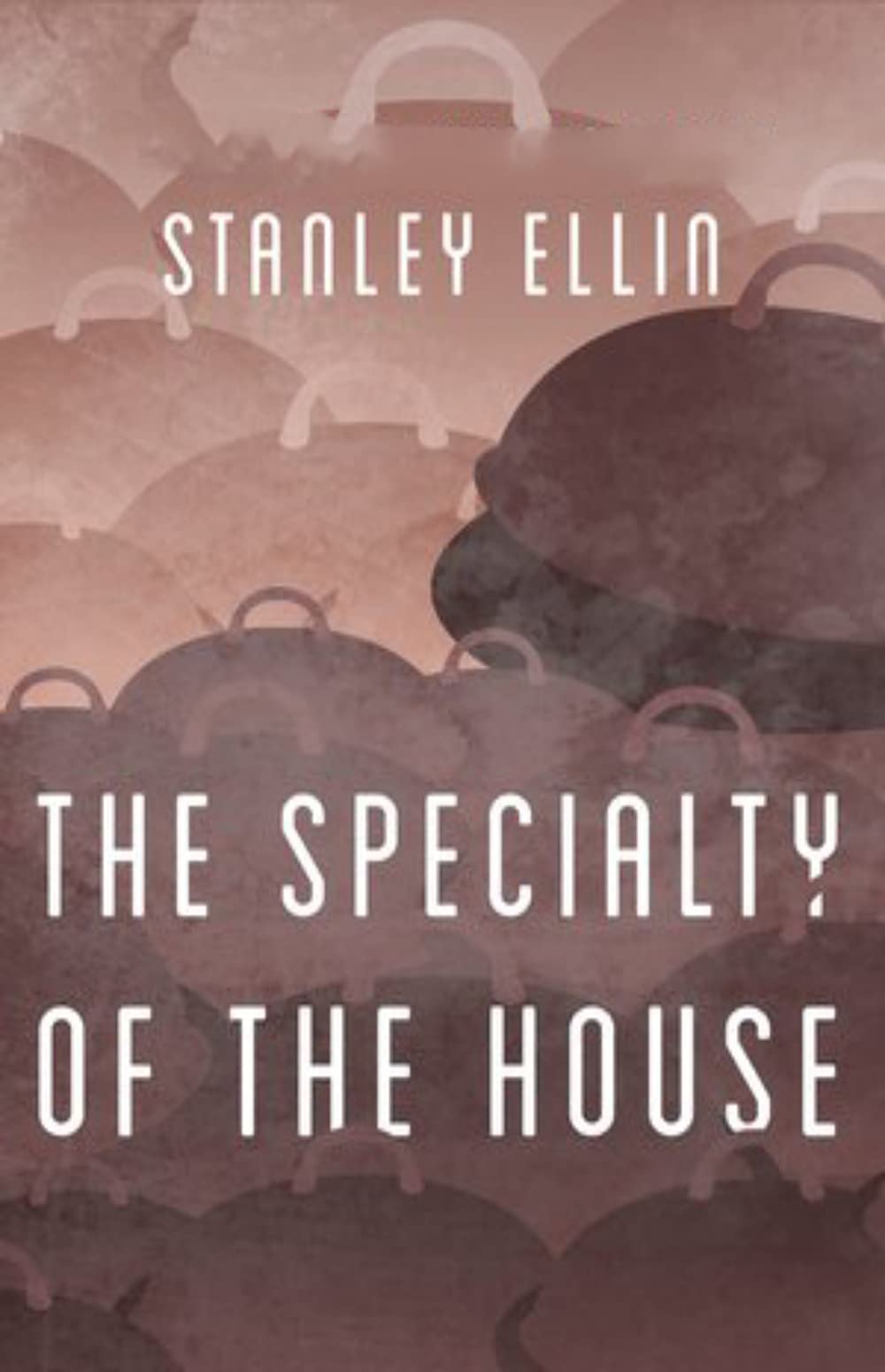 The Specialty of the House (Kindle Edition)