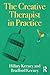 The Creative Therapist in Practice