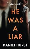 He Was A Liar
