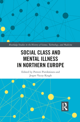 Social Class and Mental Illness in Northern Europe