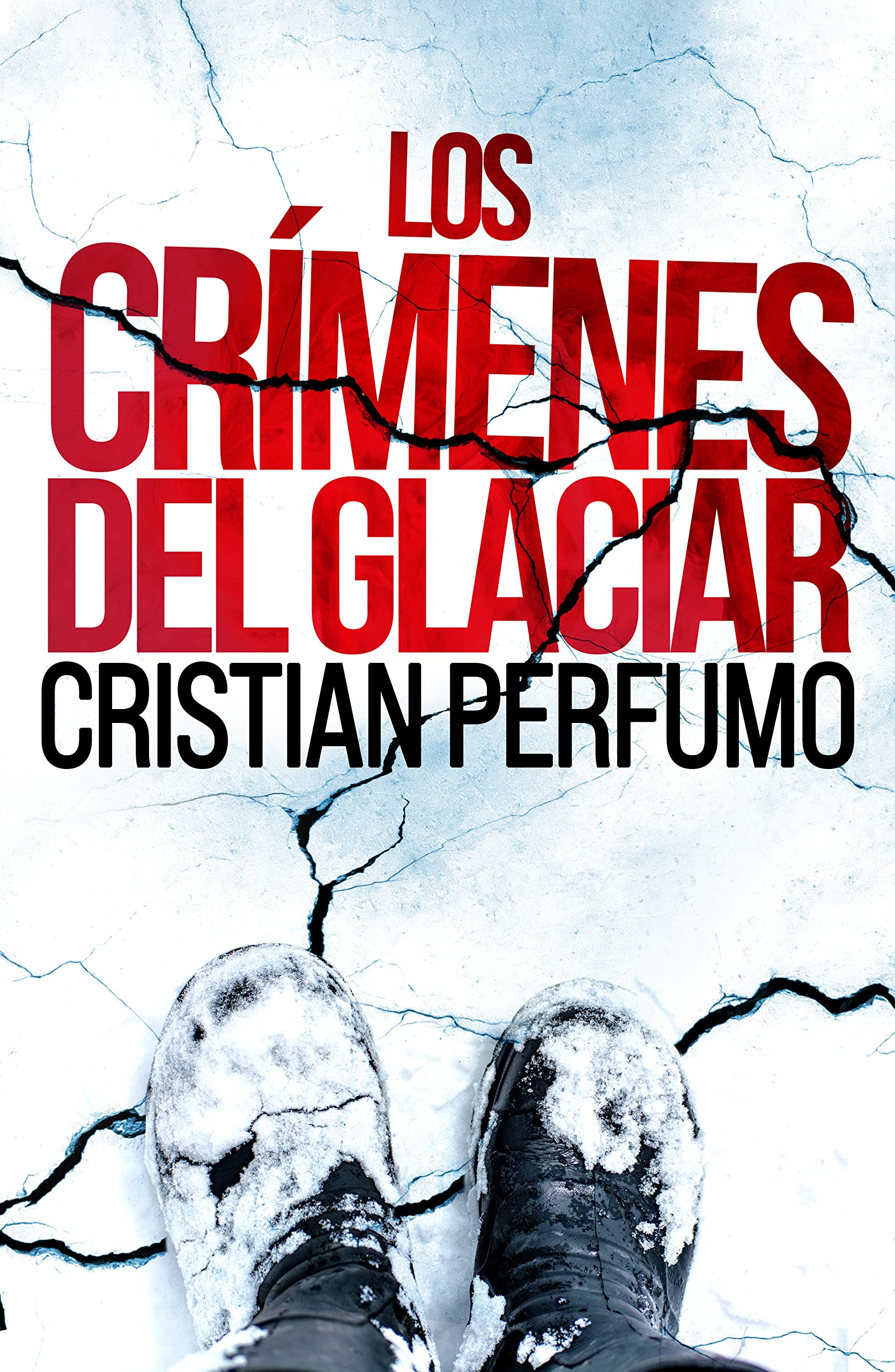 Los crímenes del glaciar (Kindle Edition)