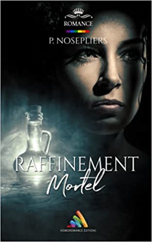 Raffinement Mortel (Hardcover)