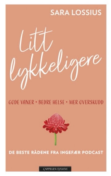 Litt lykkeligere (Hardcover)