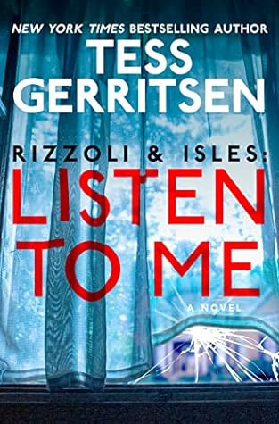 Listen to Me (Rizzoli & Isles, #13)