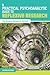 A Practical Psychoanalytic Guide to Reflexive Research: The Reverie Research Method