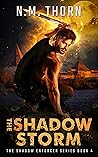 The Shadow Storm (The Shadow Enforcer, #4)