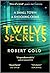 Twelve Secrets by Robert Gold