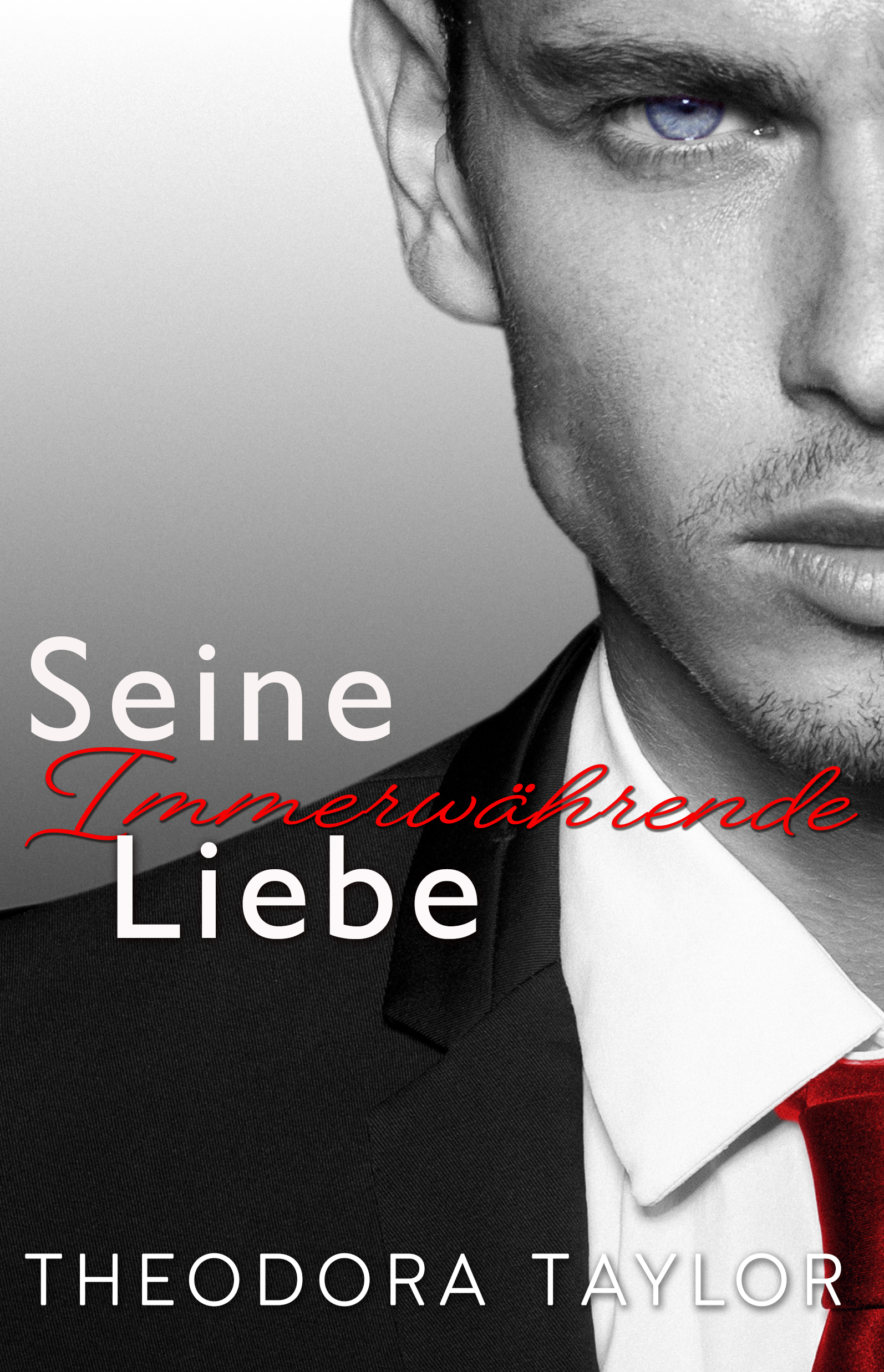 Seine immerwährende Liebe (Kindle Edition)