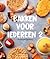 Bakken voor iedereen 2 by Christophe Declercq