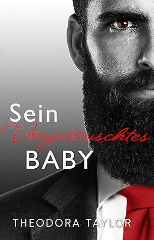 Sein Vorgetäuschtes Baby