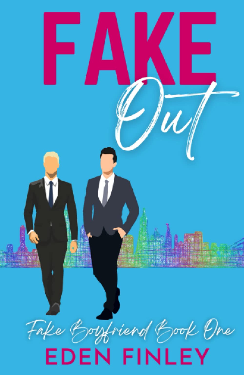Read Fake Out (Fake Boyfriend, #1)