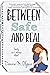 Between Safe and Real