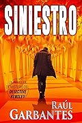 Siniestro: Un thriller de misterio del detective Hensley (Casos de Bar Harbor nº 7)