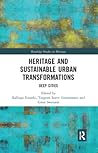 Heritage and Sustainable Urban Transformations: Deep Cities
