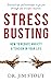 Stress Busting: Coping With Anxiety and Tense Situations